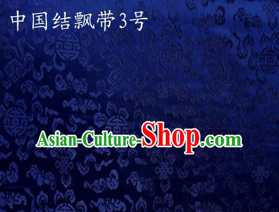 Traditional Asian Chinese Handmade Embroidery Chinese Knot Ribbons Satin Royalblue Silk Fabric, Top Grade Nanjing Brocade Tang Suit Hanfu Fabric Cheongsam Cloth Material