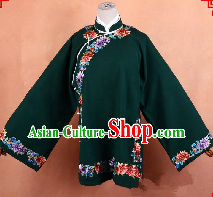 Top Grade Professional Beijing Old Women Costume Pantaloon Embroidered Green Blouse, Traditional Ancient Chinese Peking Opera Matchmakers Embroidery Clothing