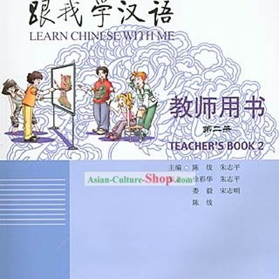 Learn Chinese with Me - Teacher's Book 2