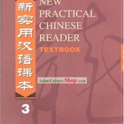 New Practical Chinese Reader Textbook 3