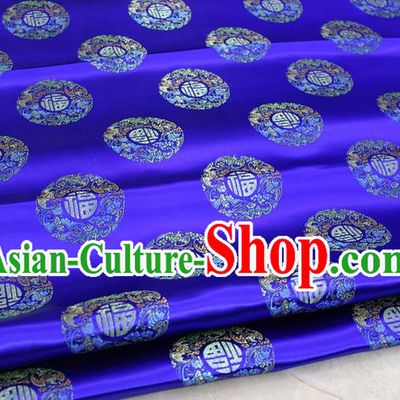 Chinese Traditional Royal Palace Fu Character Pattern Mongolian Robe Royalblue Brocade Fabric, Chinese Ancient Emperor Costume Drapery Hanfu Tang Suit Material