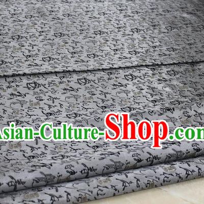 Chinese Traditional Royal Palace Calligraphy Pattern Cheongsam Grey Satin Brocade Fabric, Chinese Ancient Costume Drapery Hanfu Tang Suit Material