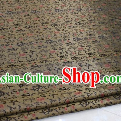 Chinese Traditional Royal Palace Calligraphy Pattern Cheongsam Bronze Satin Brocade Fabric, Chinese Ancient Costume Drapery Hanfu Tang Suit Material