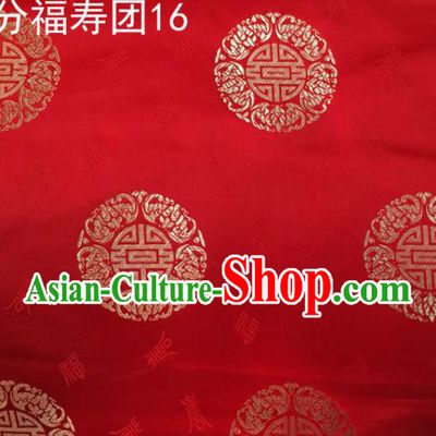 Asian Chinese Traditional Handmade Printing Round Happiness and Longevity Satin Red Silk Fabric, Top Grade Nanjing Brocade Tang Suit Hanfu Fabric Mattress Cover Cloth Material